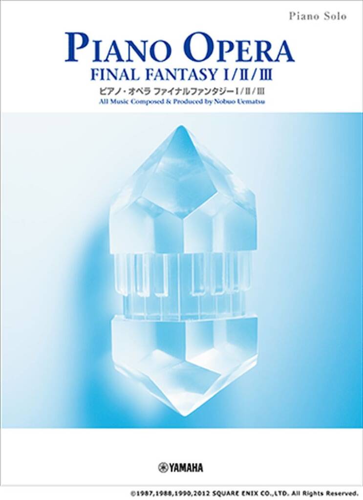 Piano Opera Final Fantasy I / II / III